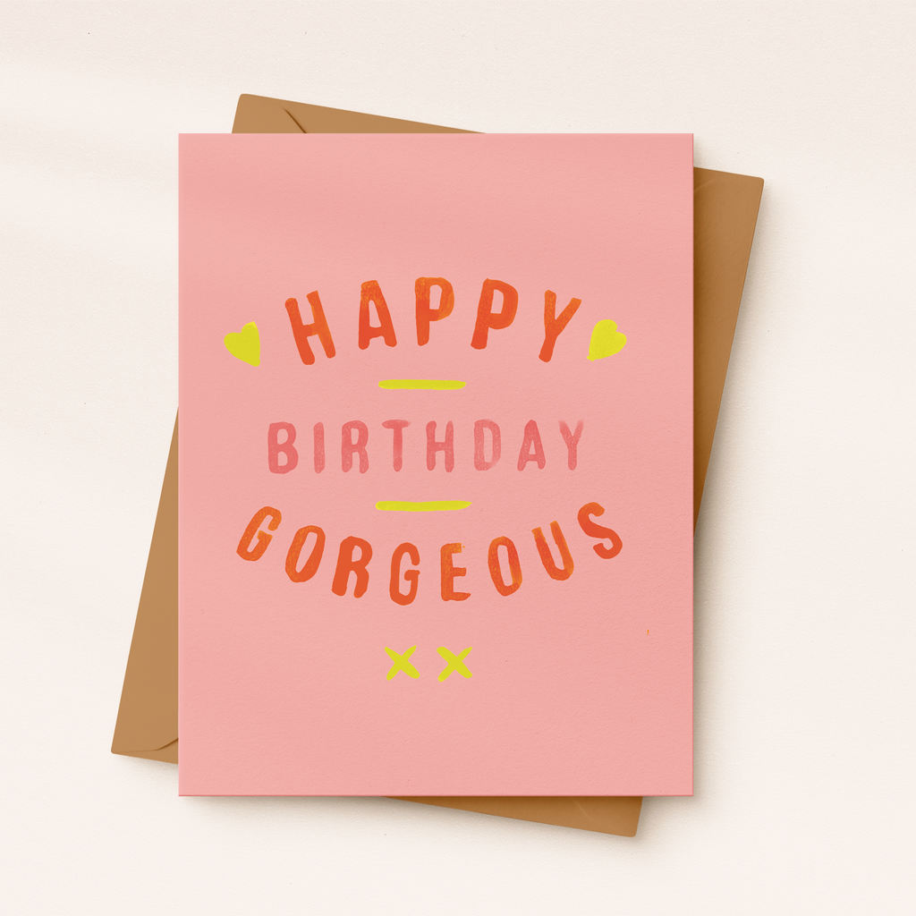Happy Birthday Gorgeous | Pink Birthday Card | Card for Her