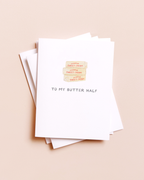 To My Butter Half Greeting Card